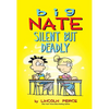Big Nate: Silent But Deadly: Volume 18 - Paperback