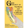 Roadside Geology of Northern and Central California - Paperback