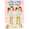 The Two and Only Kelly Twins - Paperback