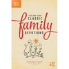 The One Year Classic Family Devotions: Includes Weekly Activities for the Whole Family! - Paperback