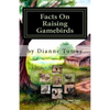 Facts On Raising Gamebirds - Paperback