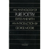 An Anthology of Pure Poetry - Paperback