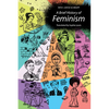 A Brief History of Feminism - Paperback