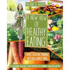 A New View of Healthy Eating: Simple Intuitive Cooking with Real Whole Foods - Paperback