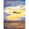Shoestrings to the Stars: The Life Story of E.M. "Matty" Laird - Paperback