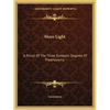 More Light: A Ritual Of The Three Symbolic Degrees Of Freemasonry - Paperback