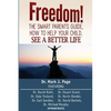 The Smart Parents Guide: How to Help Your Child See a Better Life - Paperback