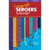 Sewing with Sergers: The Complete Handbook for Overlock Sewing - Paperback