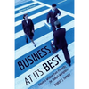 Business at Its Best: Timeless Wisdom from Proverbs for Today's Workplace - Paperback