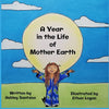 A Year in the Life of Mother Earth - Paperback