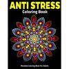 Mendala Coloring Book For Adults: Anti Stress Coloring Book: Relaxation Mandala Designs - Paperback