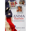 Anima Resuscitation: A Brown American Girl's Spiritual Poetic Journey Through Social Injustice, Forced Vaccination and Feminine Uprising Amid the COVI - Paperback