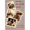 The Man Who Stayed Behind - Paperback