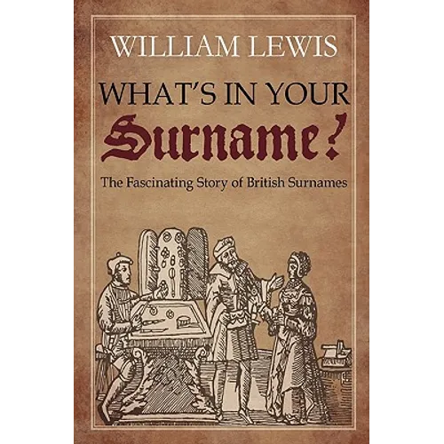 What's in Your Surname? - Hardcover