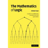 The Mathematics of Logic - Paperback