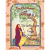 The Old Woman and the Eagle -- La vieille dame et l'aigle: English-French Edition - Paperback