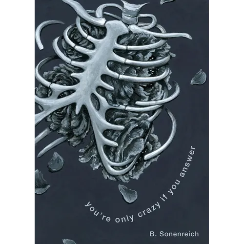 You're Only Crazy If You Answer - Paperback