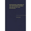 Technology Transfer in the Developing World: The Case of the Chile Foundation - Hardcover