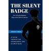 The Silent Badge - Paperback