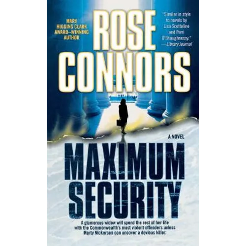 Maximum Security: A Crime Novel - Paperback