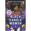 Black Candle Women: A Read with Jenna Pick - Hardcover