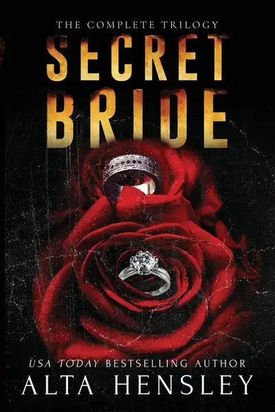 Secret Bride: The Complete Trilogy - Paperback