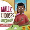 Malik Chooses Generosity - Paperback