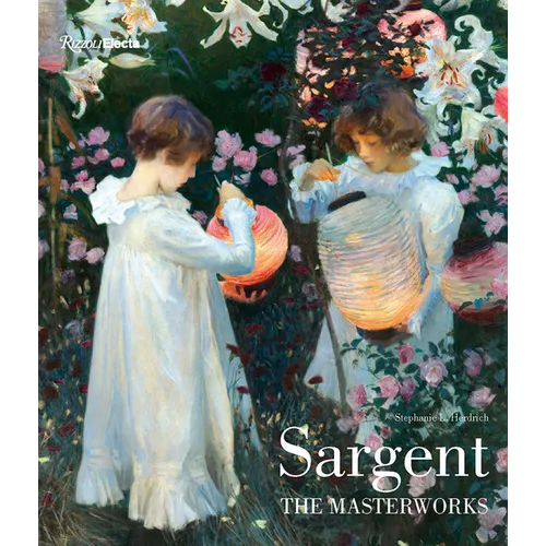 Sargent: The Masterworks - Hardcover