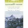 The Longest Night: A Military History of the Civil War - Paperback
