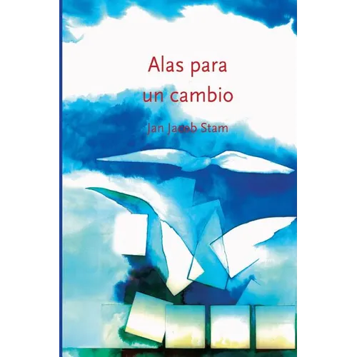 Alas para un cambio: Desarrollo sistémico de las organizaciones - Paperback