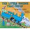 The Little Engine That Could: The Complete, Original Edition - Hardcover