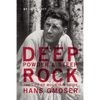Deep Powder and Steep Rock: The Life of Mountain Guide Hans Gmoser - Paperback