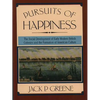 Pursuits of Happiness: The Social Development of Early Modern British Colonies and the Formation of American Culture - Paperback