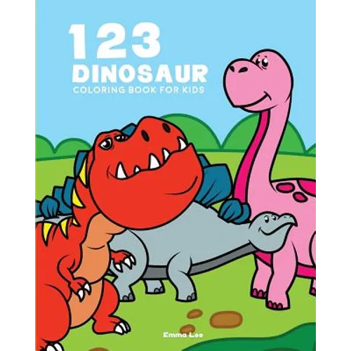 123 Dinosaur Coloring Book: Perfect for Toddler Large Picture and Easy to Color - Paperback