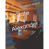 State v. Alexander - Paperback