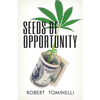 Seeds of Opportunity - Paperback