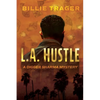 L.A. Hustle - Paperback