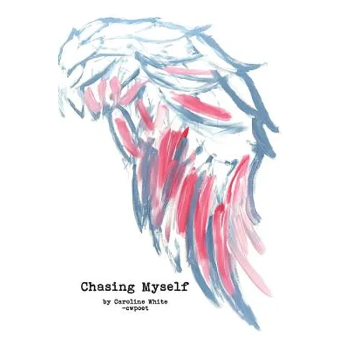 Chasing Myself - Paperback