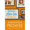 Women Like Us: A Memoir - Paperback