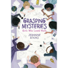 Grasping Mysteries: Girls Who Loved Math - Paperback