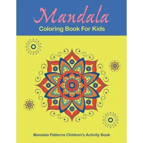 Mandala Coloring Book For Kids - Paperback