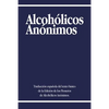Alcoholicos Anonimos - Paperback