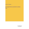An Inaugural Sermon preached at Jamaica Plain - Hardcover