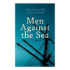 Men Against the Sea - Paperback