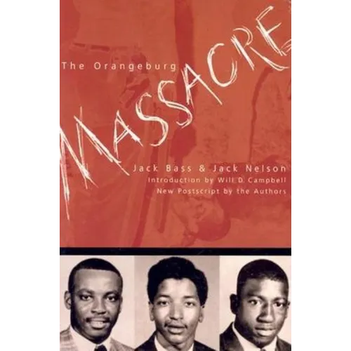 The Orangeburg Massacre - Paperback