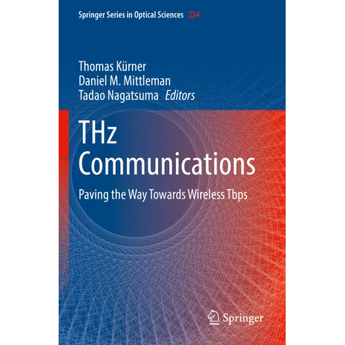 Thz Communications: Paving the Way Towards Wireless Tbps - Paperback
