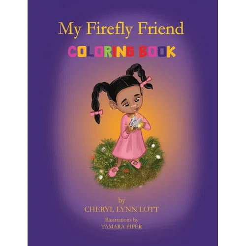 My Firefly Friend: Coloring Book - Paperback