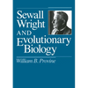 Sewall Wright and Evolutionary Biology - Paperback