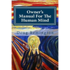 Owner's Manual For The Human Mind: The Science Of Letting Go - Paperback
