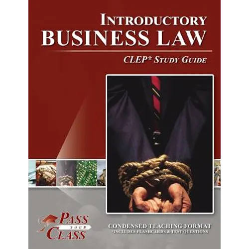 Introductory Business Law CLEP Test Study Guide - Paperback